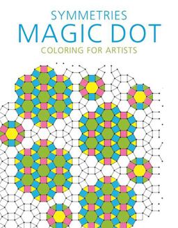 Symmetries: Magic Dot Coloring for Artists  9781510714540 Front Cover