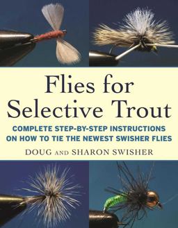 Flies for Selective Trout
