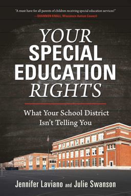 Your Special Education Rights What Your School District Isn't Telling You  9781510719392 Front Cover