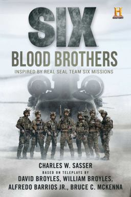 Six: Blood Brothers Based on the History Channel Series SIX  9781510722088 Front Cover