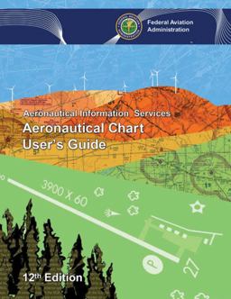 Aeronautical Chart User's Guide  9781510725522 Front Cover