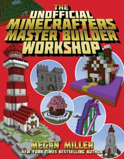 Unofficial Minecrafters Master Builder Workshop  9781510730915 Front Cover