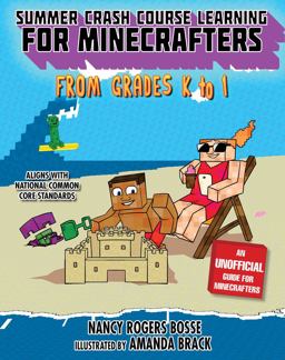 Summer Crash Course Learning for Minecrafters: from Grades K To 1