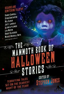 Mammoth Book of Halloween Stories Terrifying Tales Set on the Scariest Night of the Year!  9781510736436 Front Cover