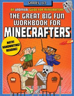 The Great Big Fun Workbook for Minecrafters: Grades 1 And 2