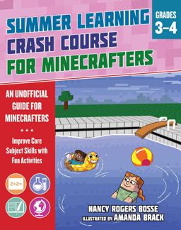 Summer Crash Course Learning for Minecrafters: from Grades 3 To 4