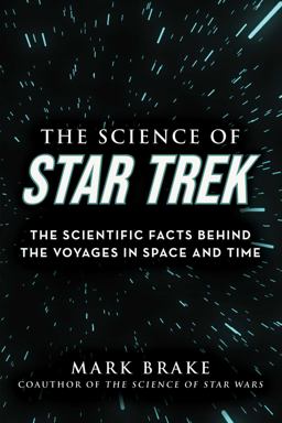 The Science of Star Trek The Science of Star Trek