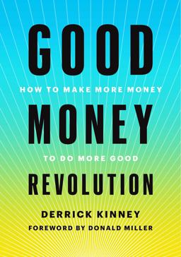 Good Money Revolution Good Money Revolution