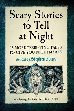 Scary Stories to Tell at Night Scary Stories to Tell at Night