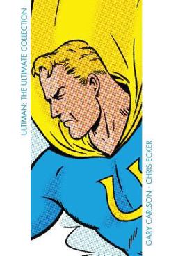 Ultiman: the Ultimate Collection