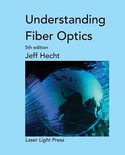 Understanding Fiber Optics  9781511445658 Front Cover