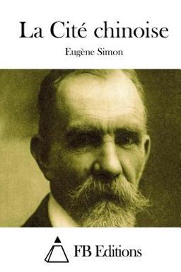 La Cité Chinoise