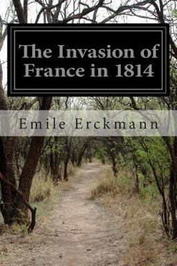 The Invasion of France In 1814