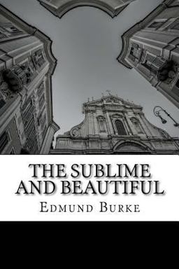 The Sublime and Beautiful