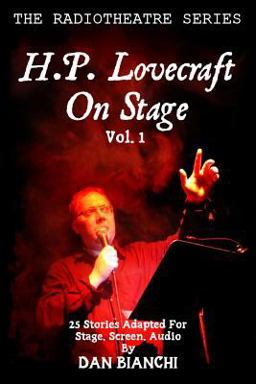 H. P. Lovecraft on Stage Vol. 1