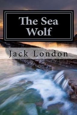 The Sea Wolf Jack London