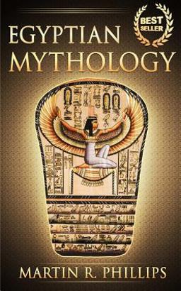 Egyptian Mythology Egyptian Mythology