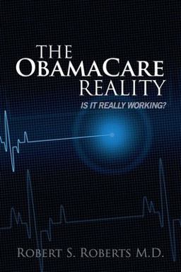 The ObamaCare Reality