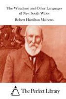 The Wiradyuri and Other Languages of New South Wales