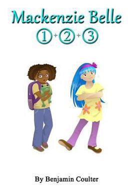 Mackenzie Belle: Books 1-3