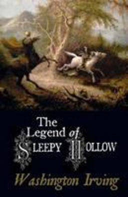 The Legend of Sleepy Hollow