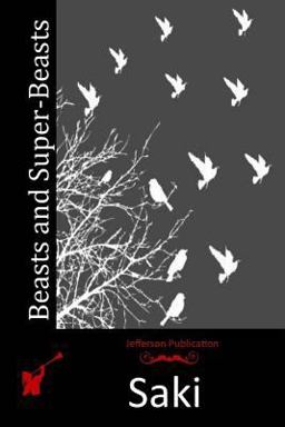 Beasts and Super-Beasts