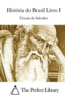 História Do Brasil Livro I