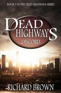 Dead Highways: Discord