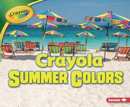 Crayola ® Summer Colors