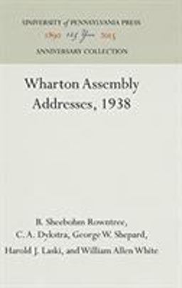 Wharton Assembly Addresses 1938