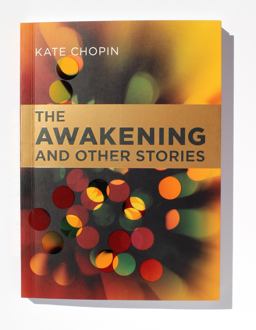 The Awakening and Other Stories