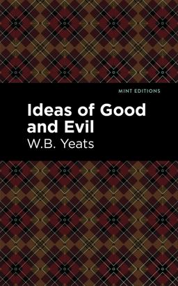 Ideas of Good and Evil
