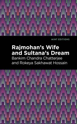 Rajmohan's Wife and Sultana's Dream  9781513277400 Front Cover