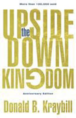 The Upside-down Kingdom:  9781513802497 Front Cover