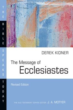 Message of Ecclesiastes A Time to Mourn and a Time to Dance  9781514006313 Front Cover