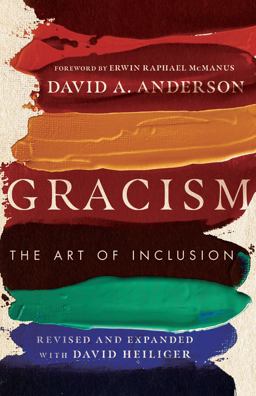 Gracism The Art of Inclusion  9781514007327 Front Cover