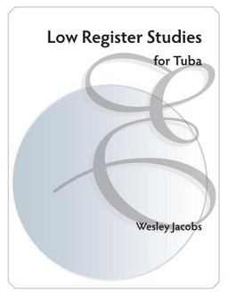 Low Register Studies Low Register Studies