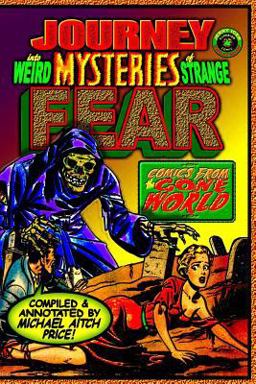 Journey into Weird Mysteries of Strange Fear