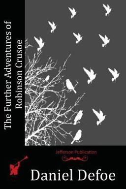 The Further Adventures of Robinson Crusoe