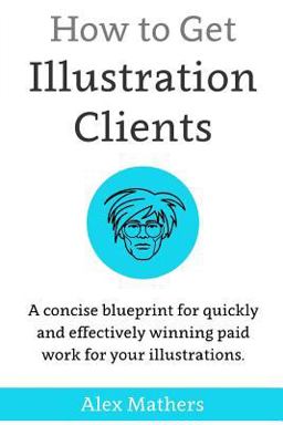 How to Get Illustration Clients