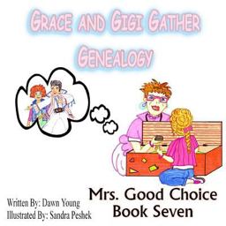 Grace and Gigi Gather Genealogy
