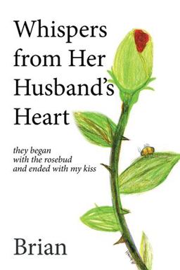 Whispers from Her Husband's Heart