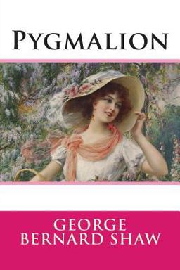 Pygmalion  9781514698365 Front Cover