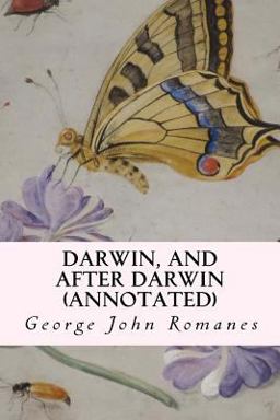 Darwin, and after Darwin (Annotated) Darwin, and after Darwin (Annotated)