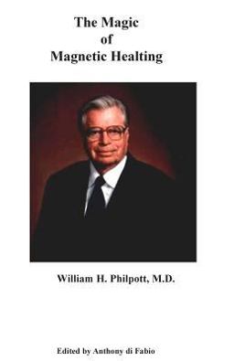 The Magic of Magnetic Healing The Magic of Magnetic Healing