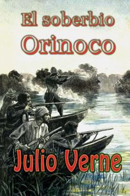 El Soberbio Orinoco