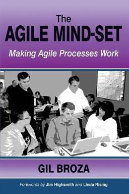 Agile Mind-Set Making Agile Processes Work  9781514769331 Front Cover