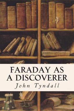 Faraday As a Discoverer