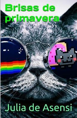 Brisas de Primavera: Cuentos para niños y Niñas