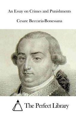 An Essay on Crimes and Punishments